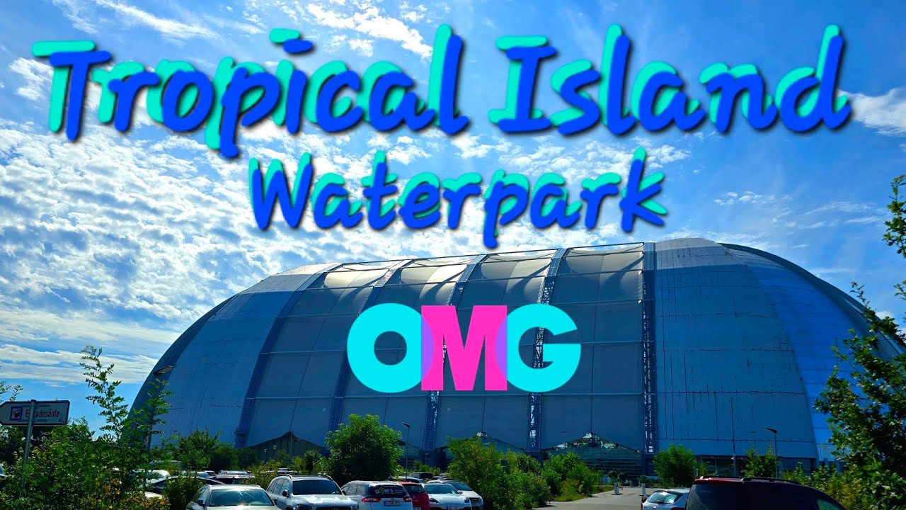 MUST SEE!!! Tropical Island Waterpark Berlin Brandenburg Germany