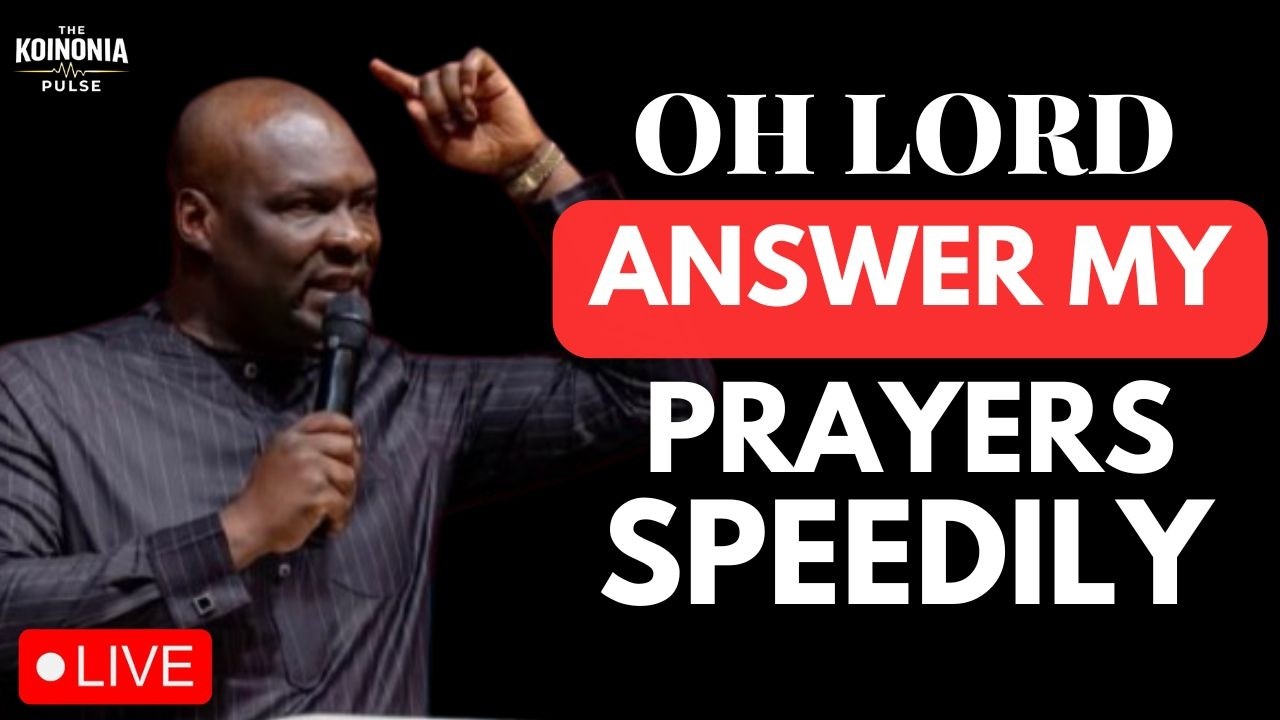 OH LORD ANSWER MY PRAYERS SPEEDILY THIS NEW WEEK | APOSTLE JOSHUA SELMAN
