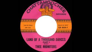 1965 Thee Midniters - Land Of A Thousand Dances (Part 1)