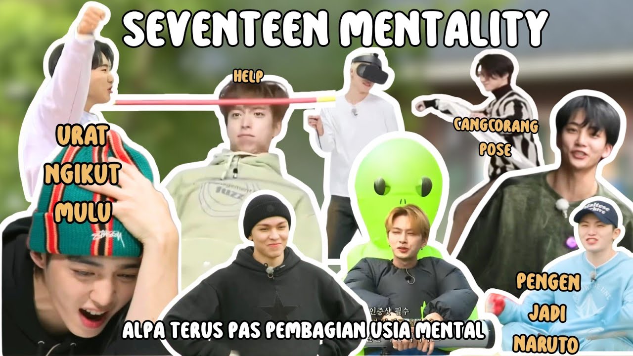 Seventeen mentality 🌎sehat sehat anak anak spesial🌍 seventeen funny moment