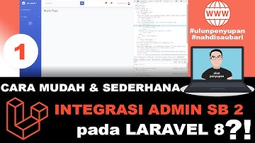 Integrasi Template Dari Admin SB 2 Pada Laravel 8