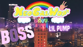 Lil Pump X JP THE WAVY - NEO GAL WOP BOSS