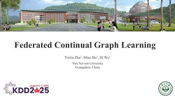 KDD 2025 - Federated Continual Graph Learning