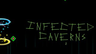 infected caverns!!!!! 2