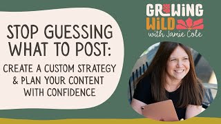 Stop Guessing What to Post: Create a Custom Strategy & Plan Your Content with Confidence