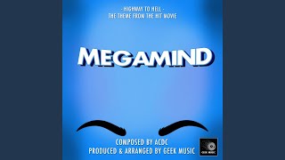 Megamind: Highway To Hell