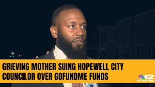 Grieving mother suing Hopewell city councilor over GoFundMe funds