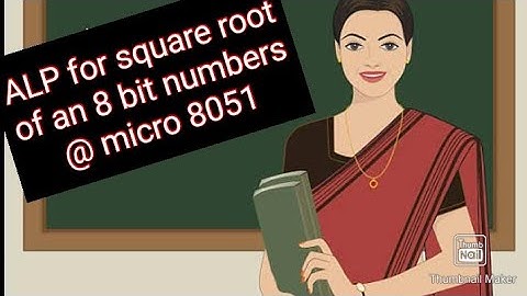 EASY WAY TO WRITE PROGRAM FOR FINDING SQUARE ROOT OF 8 BIT DATA #MICROCONTROLLER 8051
