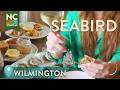 Seabird  wilmington nc  north carolina weekend