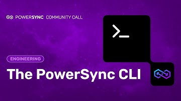 Introducing the PowerSync CLI