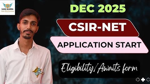 CSIR NET Dec 2025 application form out|CSIR NET Result awaits form fill up|Result awaited form csir