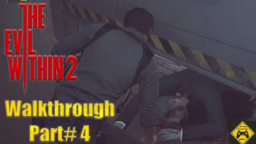THE EVIL WITHIN 2 Walkthrough Gameplay Part 4 [1080p HD]