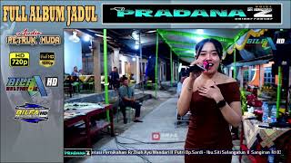  Album Pradanaz bilfahd petruk Muda 