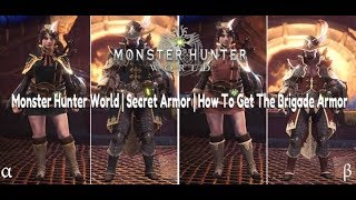 Monster Hunter World | Brigade Armor Set | How To Get It