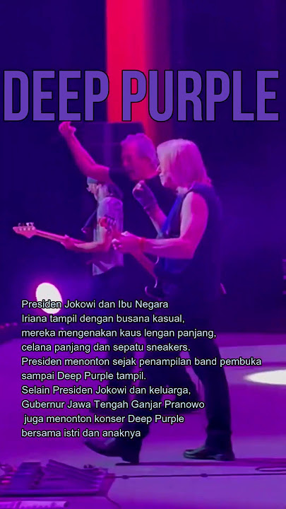 Presiden Joko Widodo dan Ibu Negara Iriana Joko Widodo menonton konser band rock Deep Purple