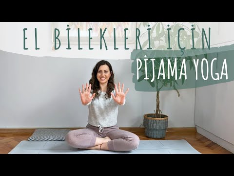 El Bilekleri için Pijama Yoga