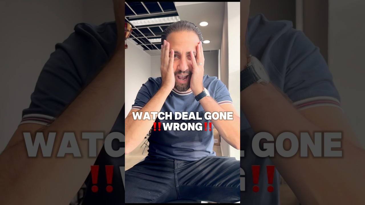 Watch deal gone WRONG‼️
