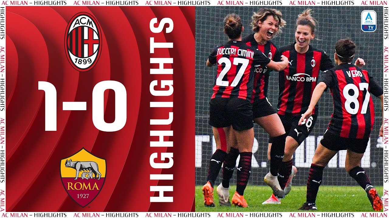 Highlights | AC Milan 1-0 Roma | Matchday 8 Women's Serie A 2020/21 -  YouTube