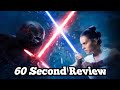 Star Wars: The Rise of Skywalker | 60 Second Review