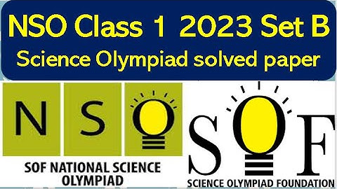 NSO Class 1 SOF 2023-24 Set B solved paper National Science #olympiad  solved paper #nso #olympiad