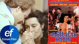 Yakılacak Kadın 1982 - Fatma Girik Bulut Aras Nuri Alço