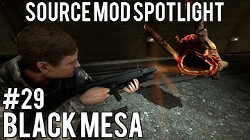 Source Mod Spotlight: Black Mesa - Part 29