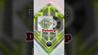Download Lagu Tristam - Follow Me | Dubstep Classics #dubstep #electronicmusic #rave  #bassmusic MP3