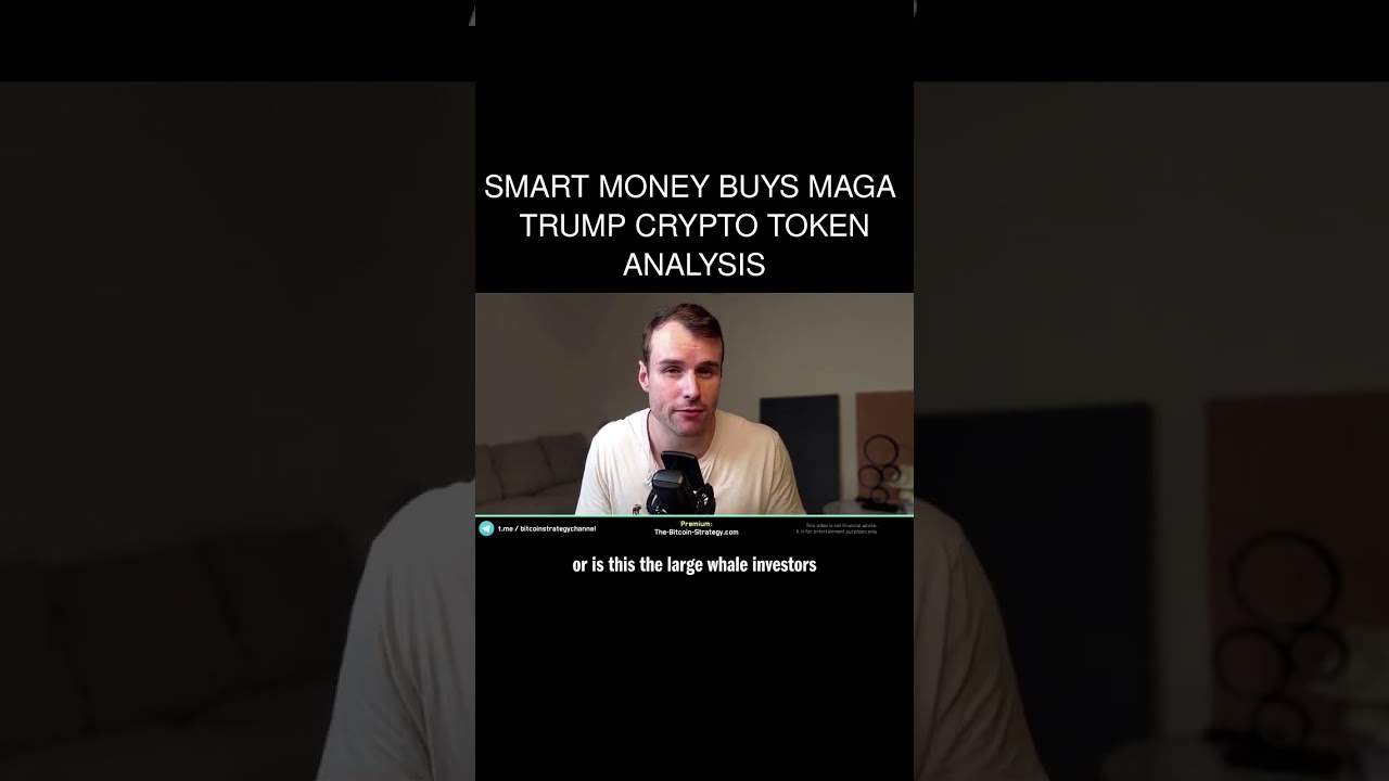 Smart Money buys Maga 🤩 Trump Crypto Token Analysis - YouTube