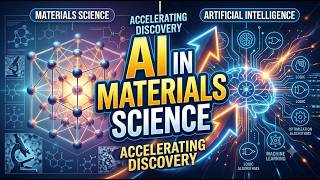 AI ML in Materials Science | Machine Learning Applications in Materials Science and  Engineering