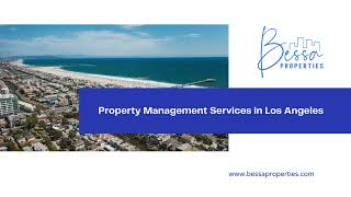 Property Management Services in Los Angeles - bessaproperties.com