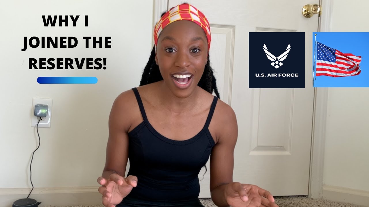 Why I Joined the Air Force Reserve! - YouTube