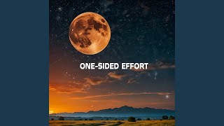 One-Sided Effort