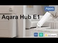 Aqara Hub E1  Распаковка и мини обзор хаба с функцией WIFI репитера (ZHWG16LM)