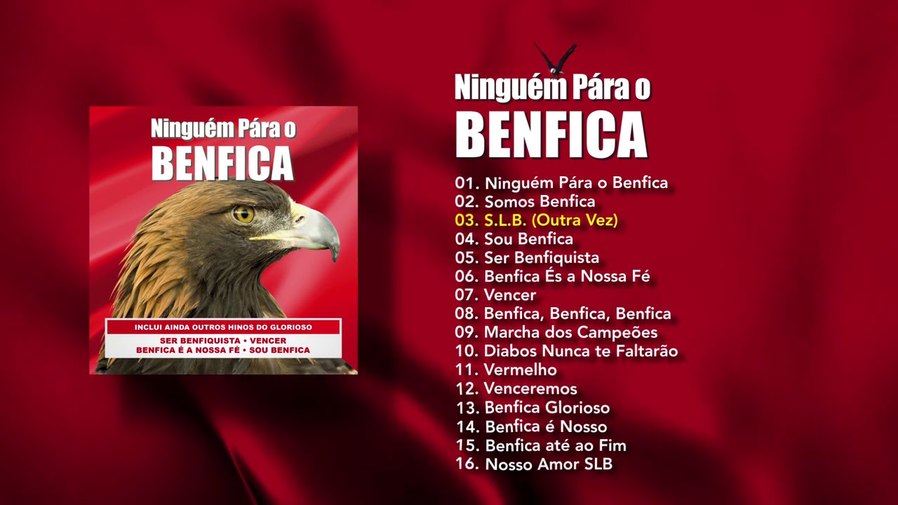Ninguém Pára o Benfica (Áudio Oficial)