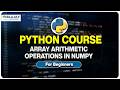 Part-42 | 8 Powerful NumPy Functions Every Python Developer Must Learn Today!
