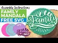 Assembly Instructions: 'Family' Mandala SVG