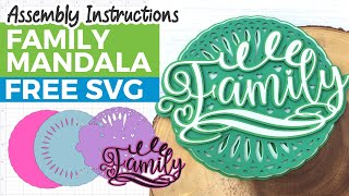 Assembly Instructions: 'Family' Mandala SVG