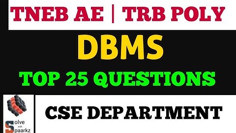 TRB POLYTECHNIC & TNEB AE CSE PREPARATION | TOP 25 DBMS QUESTIONS | TRB POLYTECHNIC ONLINE COACHING