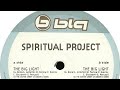 Spiritual Project - The Big Light - 2003