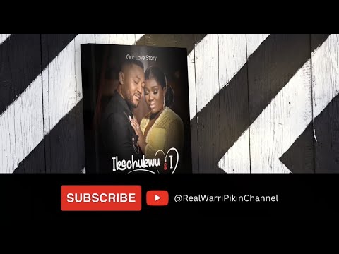 OUR LOVE STORY (IKECHUKWU & I ) Episode 2