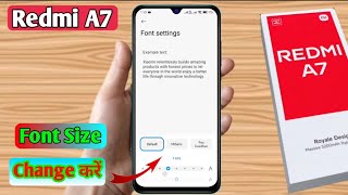redmi a7 font size change kaise kare, redmi a7 display size change, how to change font size