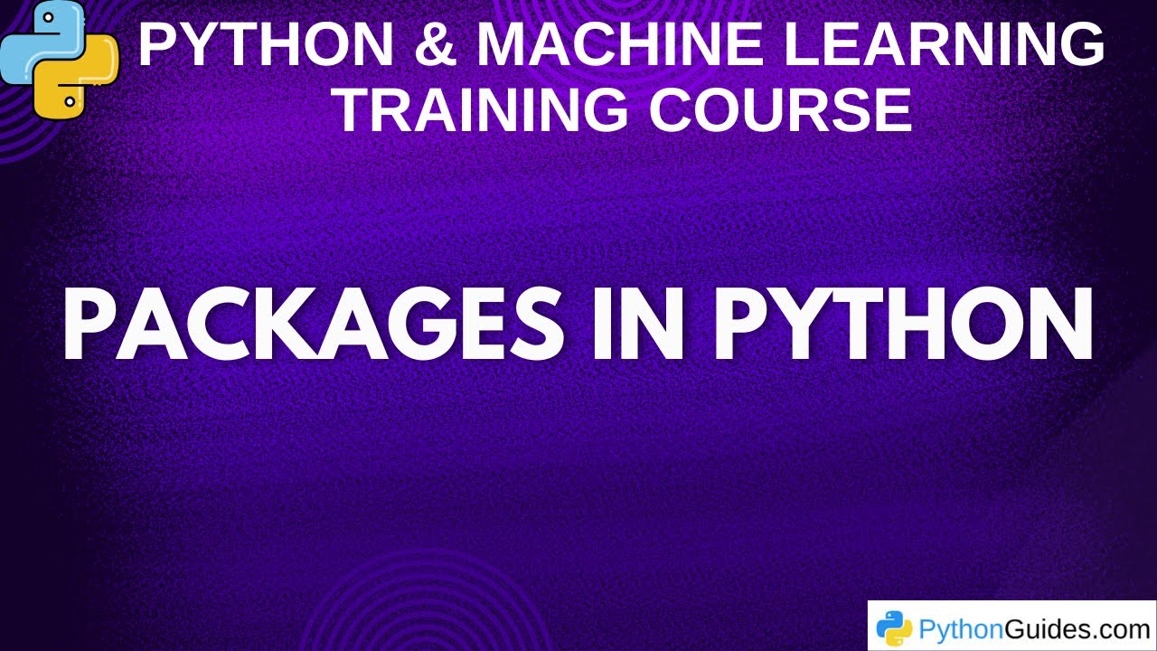 Python Packages | Python Package Programs and Examples - YouTube
