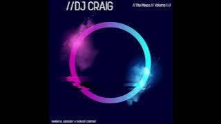 //DJ CRAIG: THE MIXES (MIX 8): BIG BANGERS MIX