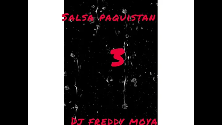 salsa paquistan 3 dj freddy moya de guarenas 2022