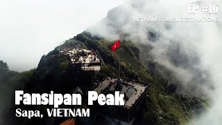 Fansipan Peak (Sapa) - Vietnam Travel Destinations
