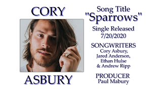 Cory Asbury - SPARROWS - (HQ) AudioVisual w-Lyrics (2020)
