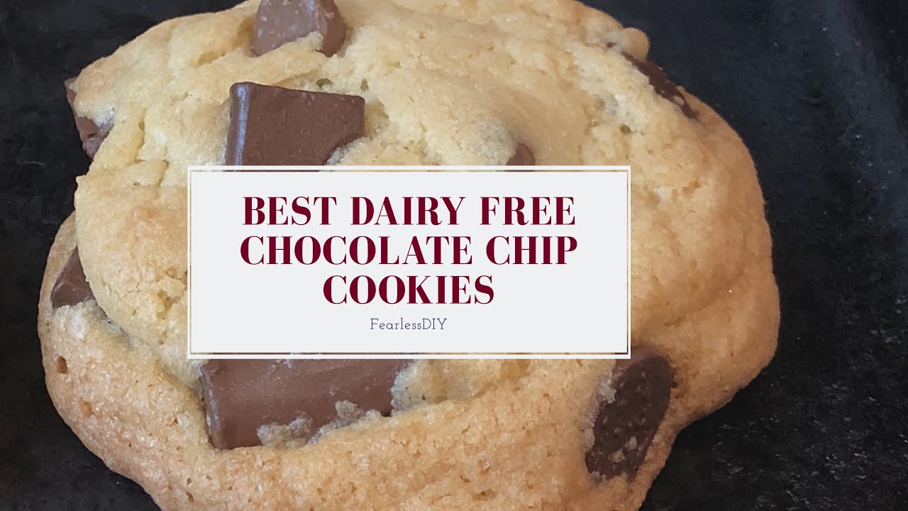 Best Dairy Free Chocolate Chip Cookies - YouTube