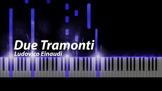 Due Tramonti - Ludovico Einaudi (Piano Tutorial)