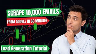 How to Scrape 10,000 Emails from Google in 60 Minutes | Free Cold Email Marketing Tutorial