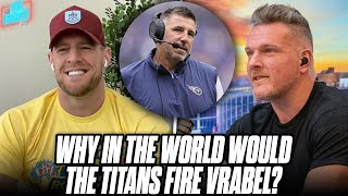 Firing Mike Vrabel Was The Worst Move The Titans Could Have Done | Pat McAfee Show